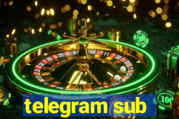 telegram sub